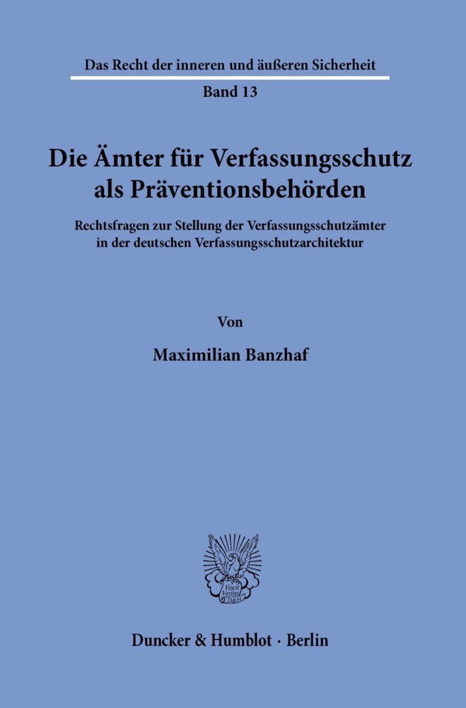Die Ämter für Verfassungsschutz als Präventionsbehörden. main product photo