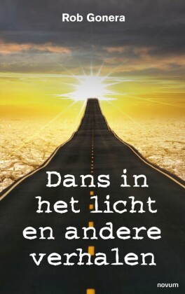Dans in het licht en andere verhalen