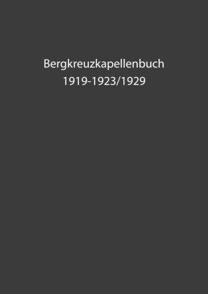 Bergkreuzkapellenbuch