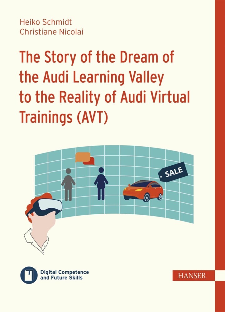 The Story of the Dream of the Audi Learning Valley to the Reality of Audi Virtual Trainings (AVT) main product photo