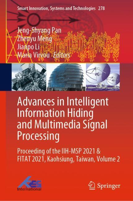 Advances in Intelligent Information Hiding and Multimedia Signal Processing main product photo