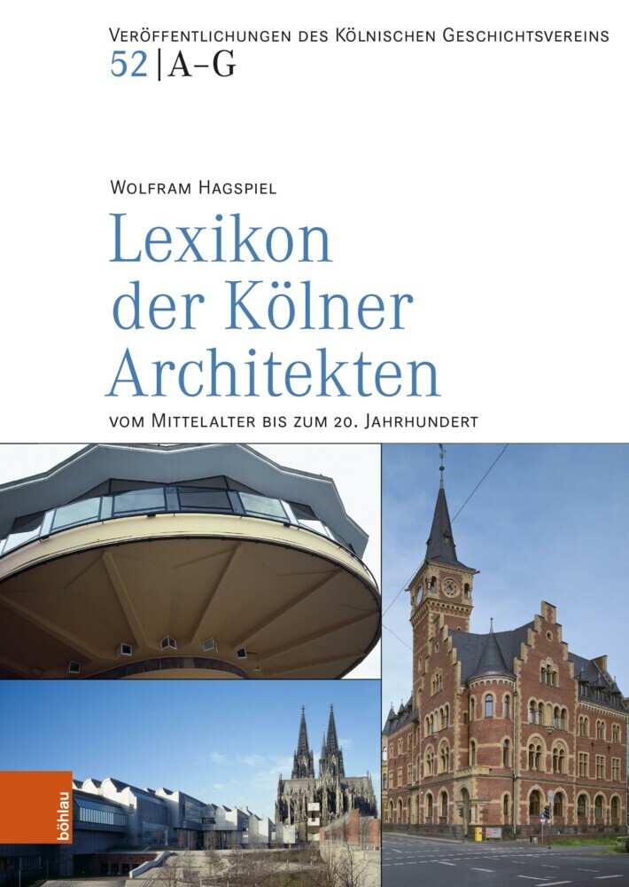 Lexikon der Kölner Architekten vom Mittelalter bis zum 20. Jahrhundert main product photo