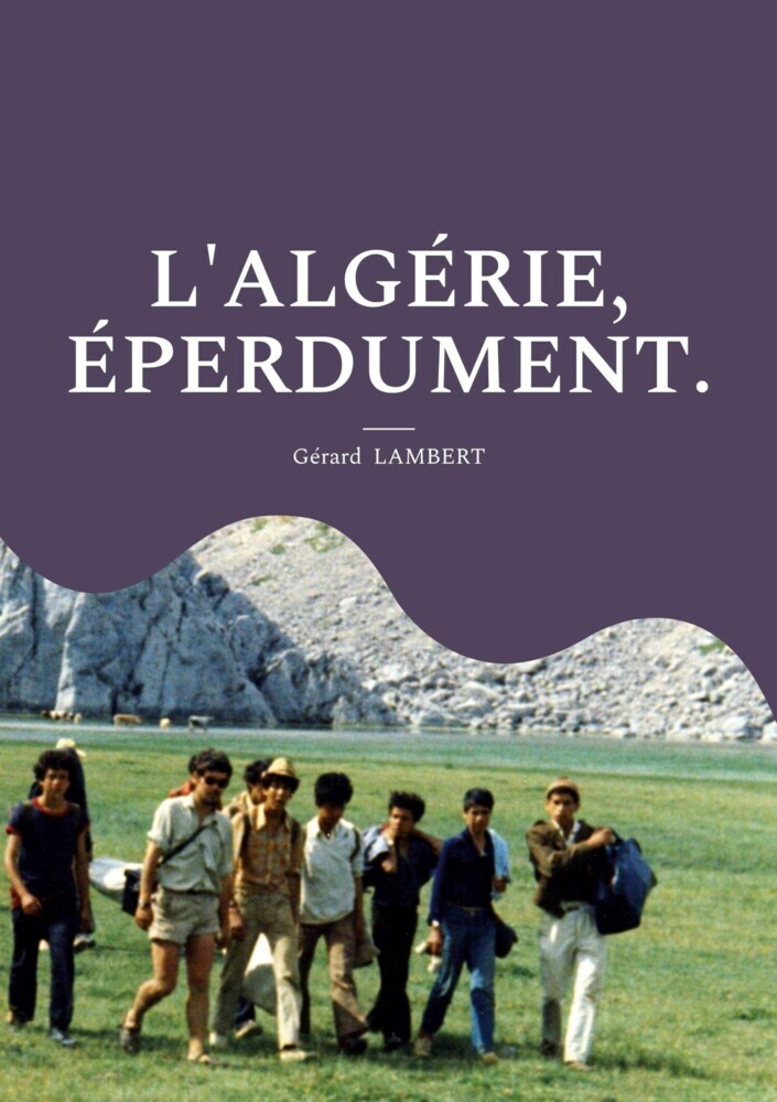 L'Algérie, éperdument. main product photo