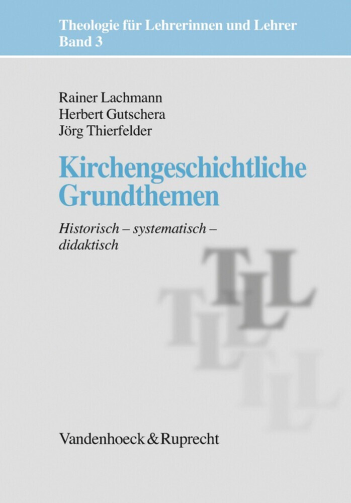 Kirchengeschichtliche Grundthemen main product photo