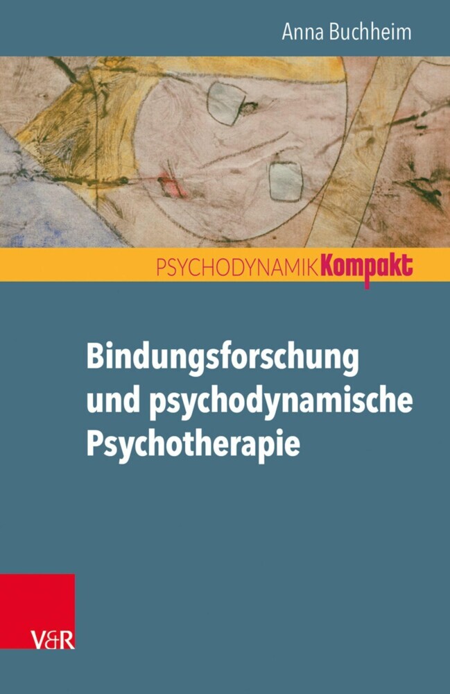 Bindungsforschung und psychodynamische Psychotherapie main product photo