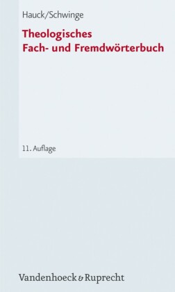Theologisches Fach- und Fremdwörterbuch