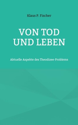 Von Tod und Leben