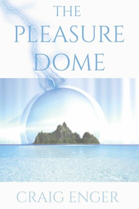 The Pleasure Dome