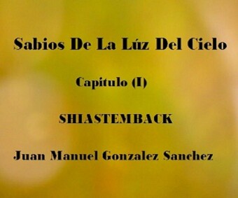 Sabios De La Luz Del Cielo Shiastemback