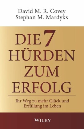 Die 7 Hürden des Erfolgs
