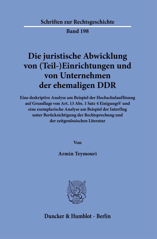 Die juristische Abwicklung von (Teil-)Einrichtungen und von Unternehmen der ehemaligen DDR. main product photo