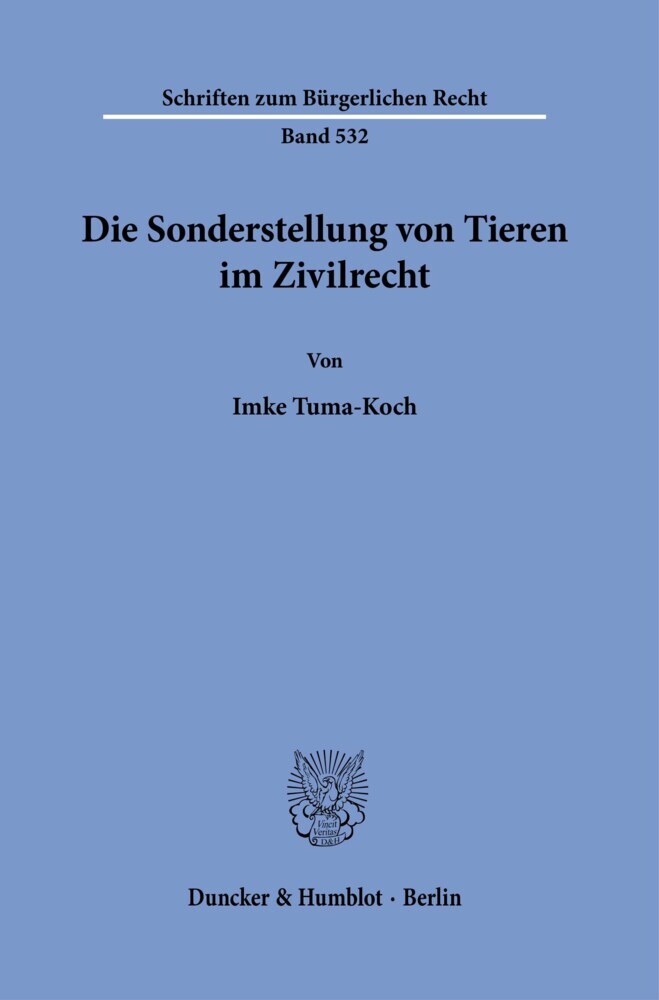 Die Sonderstellung von Tieren im Zivilrecht. main product photo