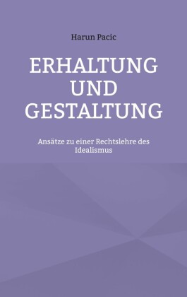 Erhaltung und Gestaltung