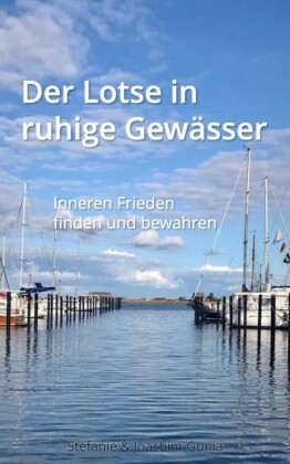 Der Lotse in ruhige Gewässer