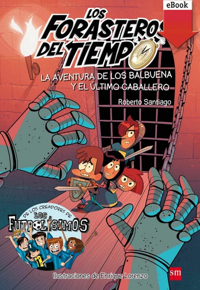 La aventura de los Balbuena y el último caballero main product photo