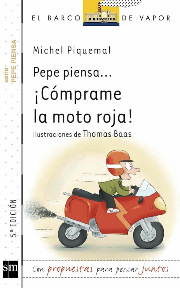 Pepe piensa... ¡Cómprame la moto roja! main product photo
