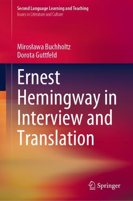 Ernest Hemingway in Interview and Translation main product photo