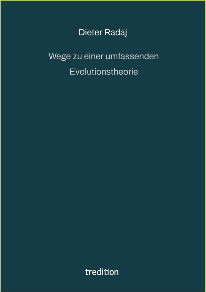 Wege zu einer umfassenden Evolutionstheorie main product photo