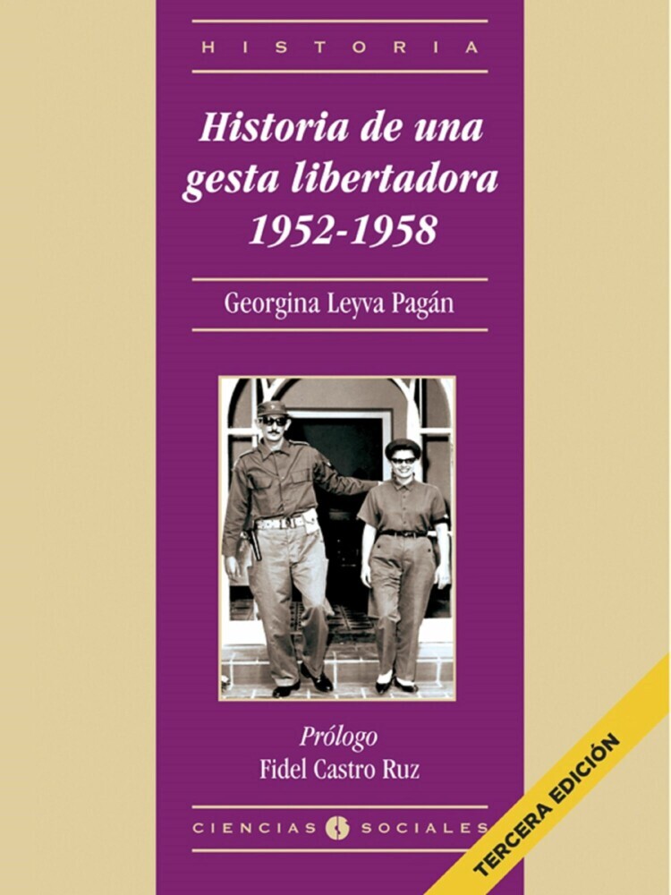 Historia de una gesta libertadora 1952-1958 main product photo