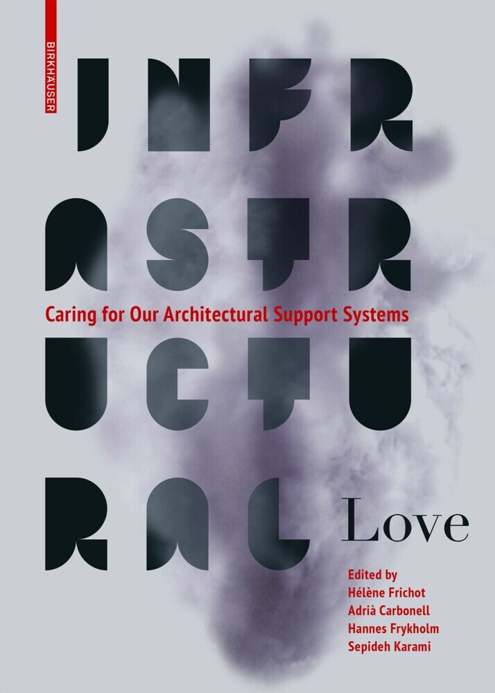 Infrastructural Love main product photo