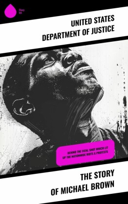 The Story of Michael Brown