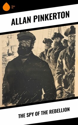 The Spy of the Rebellion
