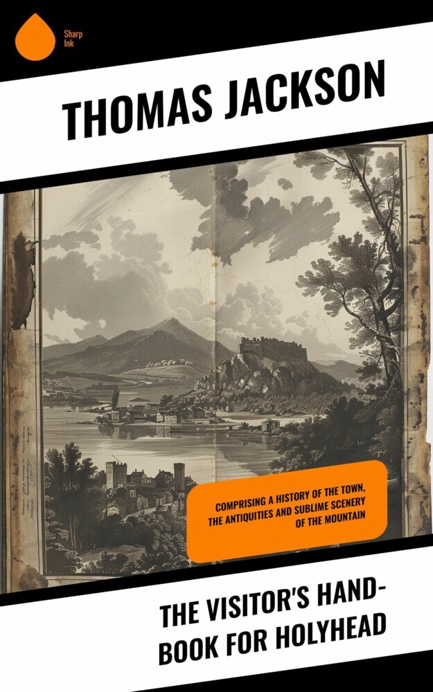 The Visitor's Hand-Book for Holyhead main product photo