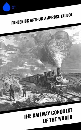 The Railway Conquest of the World