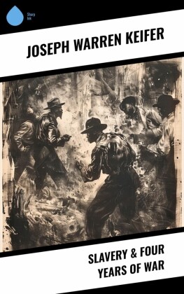 Slavery & Four Years of War
