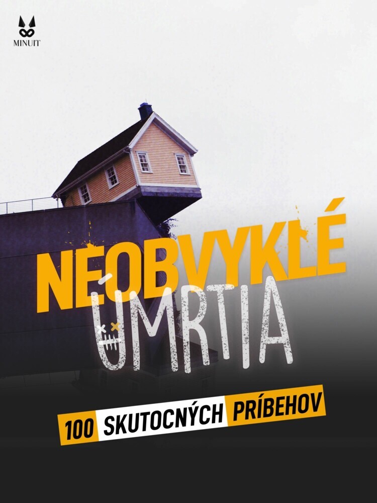 100 SKUTOCNÝCH PRIBEHOV O NEOBVYKLÝCH UMRTIACH main product photo