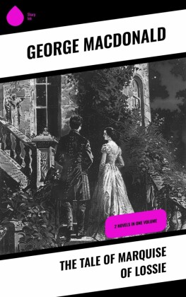 The Tale of Marquise of Lossie