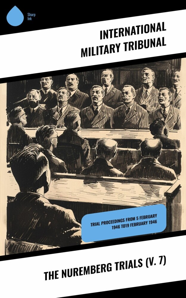 The Nuremberg Trials (V. 7) main product photo