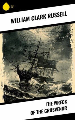 The Wreck of the Grosvenor