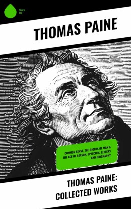 Thomas Paine: Collected Works