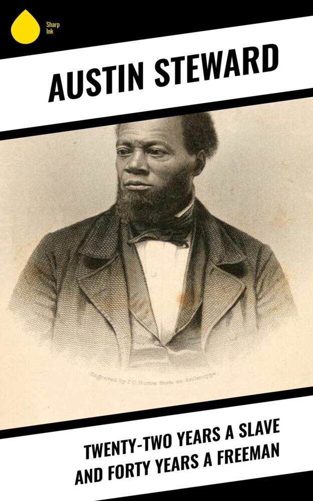Twenty-Two Years a Slave and Forty Years a Freeman main product photo