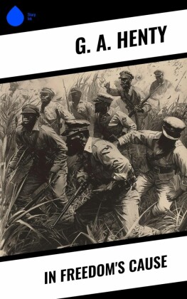 In Freedom's Cause