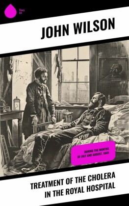 Treatment of the Cholera in the Royal Hospital