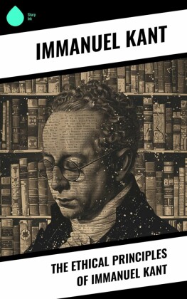 The Ethical Principles of Immanuel Kant