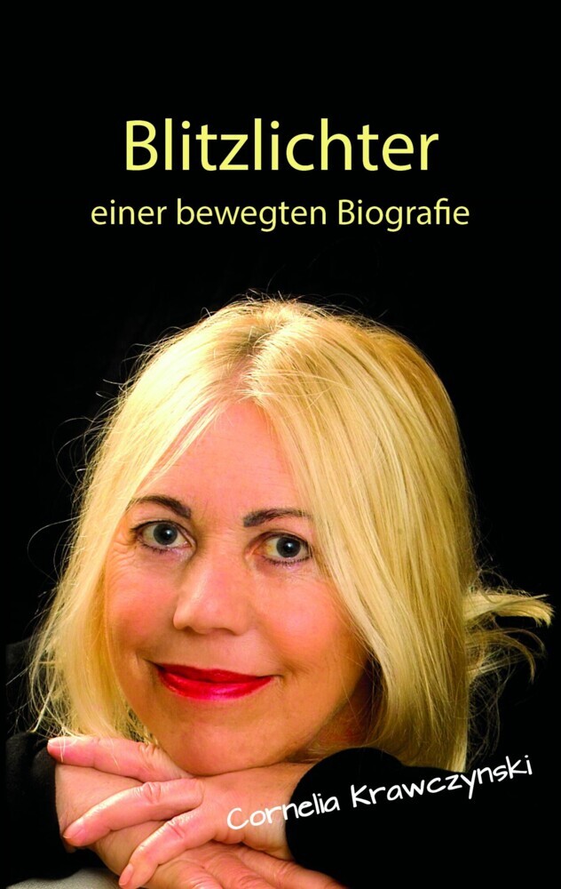 Blitzlichter einer bewegten Biografie main product photo