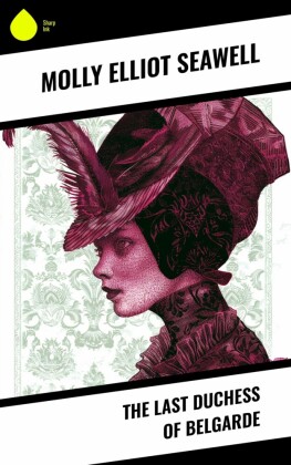The Last Duchess of Belgarde