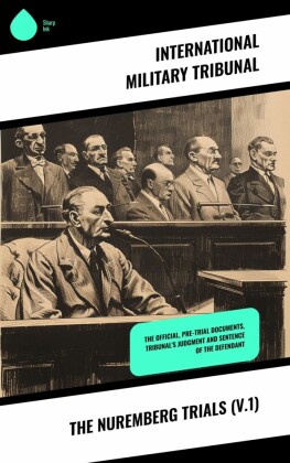 The Nuremberg Trials (V.1)