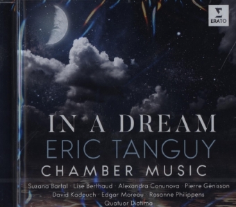 Tanguy: In a Dream - Chamber Music, 1 Audio-CD
