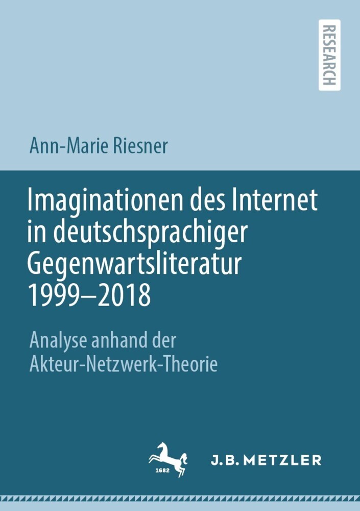 Imaginationen des Internet in deutschsprachiger Gegenwartsliteratur 1999-2018 main product photo