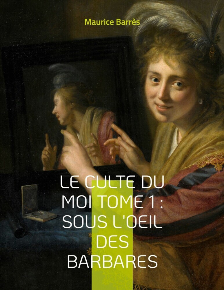 Le culte du moi Tome 1 : Sous l'oeil des barbares main product photo
