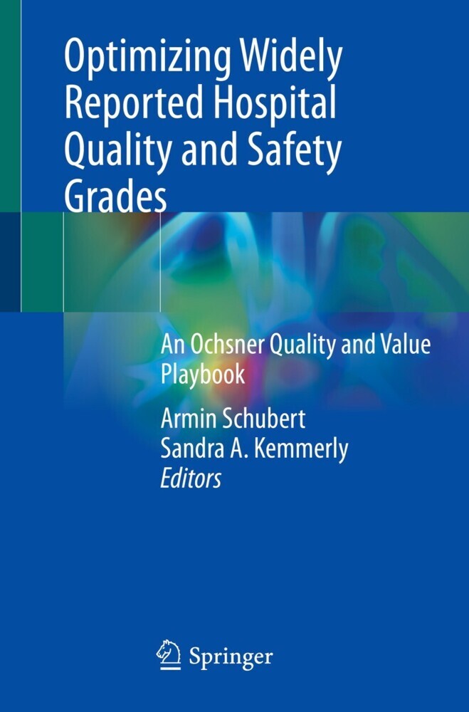 Optimizing Widely Reported Hospital Quality and Safety Grades main product photo
