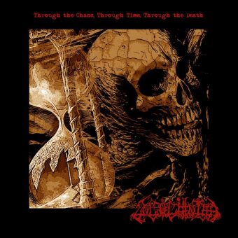 Through The Chaos, Through Time, Through The Death, 1 LP