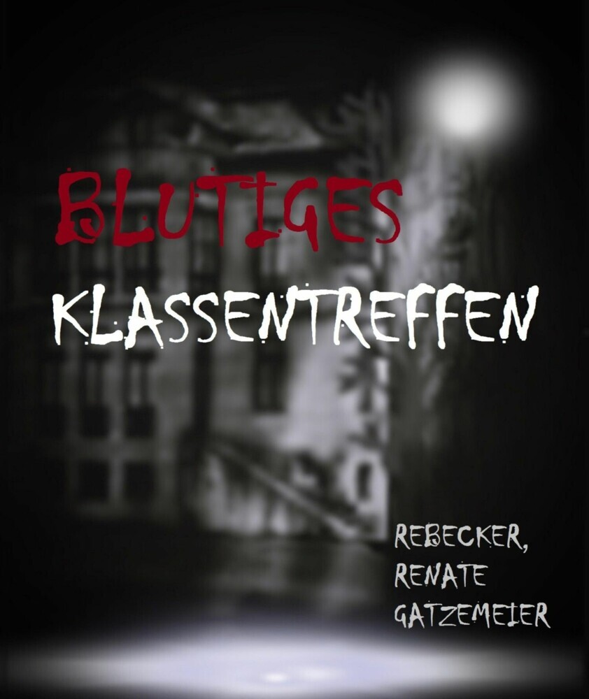 Blutiges Klassentreffen main product photo