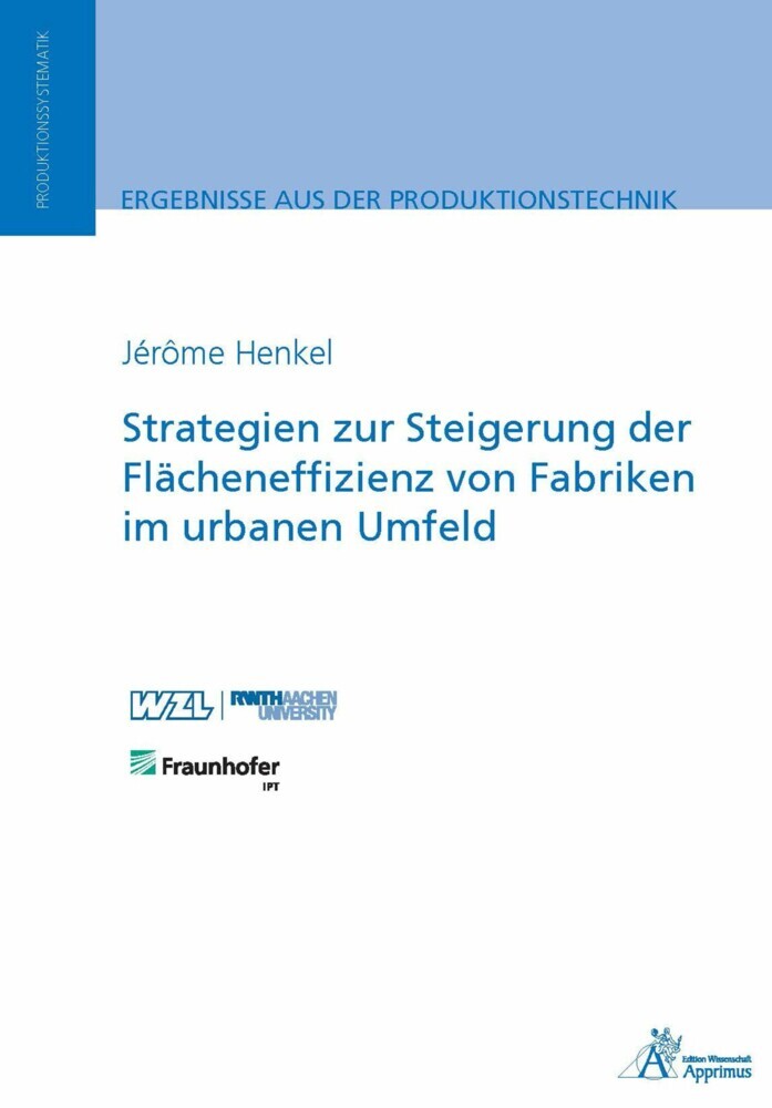 Strategien zur Steigerung der Flächeneffizienz von Fabriken im urbanen Umfeld main product photo