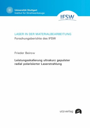 Leistungsskalierung ultrakurz gepulster radial polarisierter Laserstrahlung