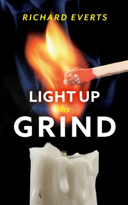 Light Up the Grind